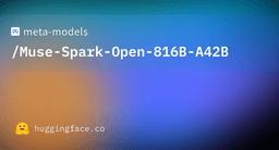 meta-models/Muse-Spark-Open-816B-A42B