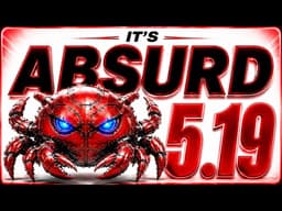 OpenClaw 5.19 Update Just Dropped…