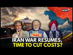 Iran War Escalates: Should India Be Prepared To Face The Brunt? | Energy Security|  One Take
