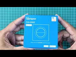 SONOFF Orb-MW2 Unboxing | Matter Wi-Fi Double Smart Wall Switch