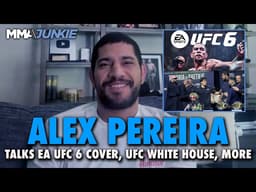 Alex Pereira reacts to Josh Hokit confrontation, UFC White House belt, EA UFC 6 cover, more