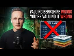 Stop Using P/E to Value Berkshire Hathaway (Do This Instead)