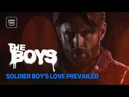 The Boys Final Season: Soldier Boy's Love Prevailed | Prime Video