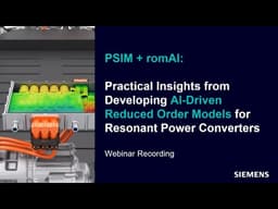 Practical Insights from Developing AI-Driven Reduced Order Models for Resonant Power Converters