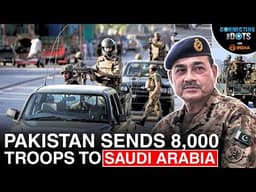 Iran War: Why Pakistan Sent 8,000 Troops To Saudi Arabia | Connecting The Dots