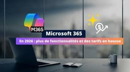 Microsoft 365 en 2026 : plus de fonctionnalités, des tarifs ...