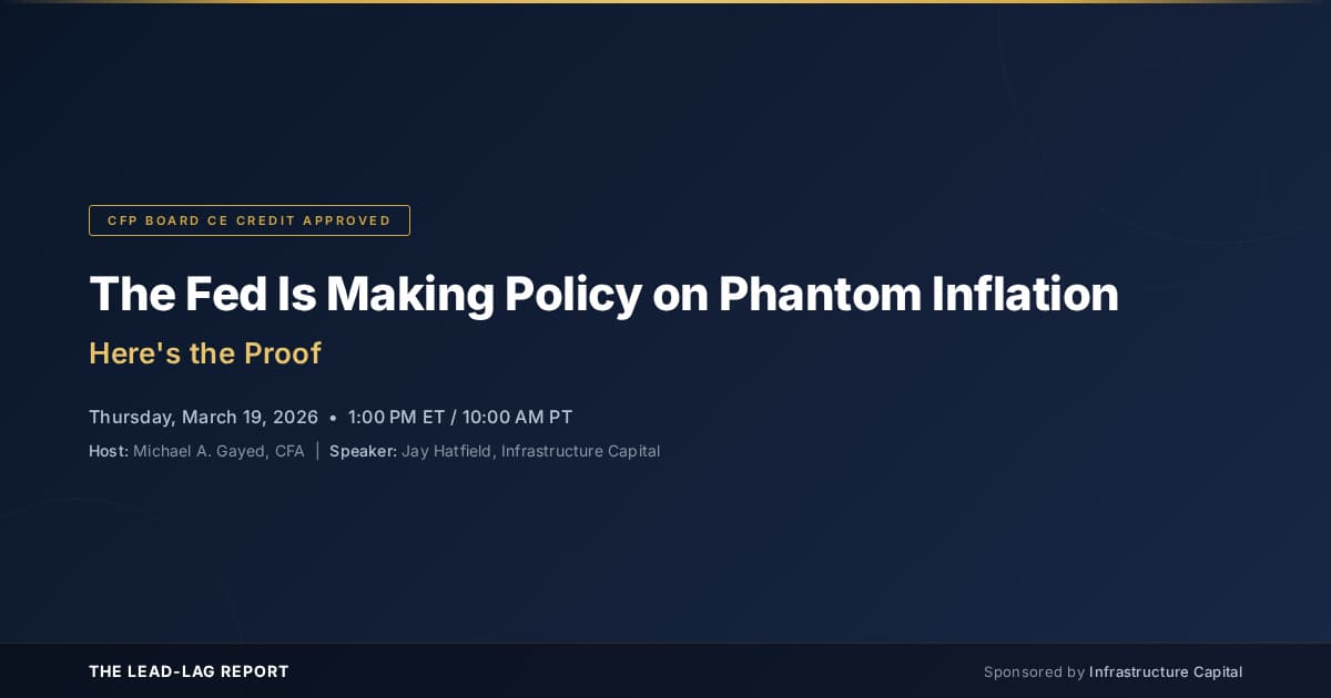 The Fed Is Making Policy on Phantom Inflation — Here’s the Proof