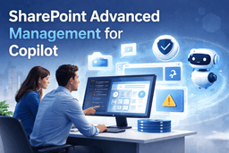 SharePoint Advanced Management for Copilot - dataBridge