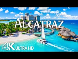 Alcatraz Island 4K – America’s Most Famous Prison & San Francisco Bay Views | Relaxing Music