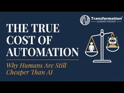 The True Cost of Automation: Why Humans Are Still Cheaper Than AI