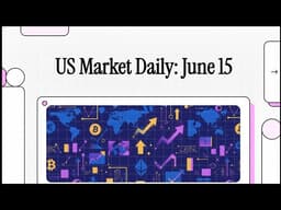 📈US Market Daily: AI Revolutionizing Stock Valuation: How to Spot the Next Market Leaders, June 15