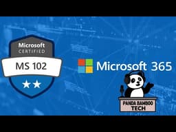 MS-102 Exam: The Complete Study Guide to Pass First Try