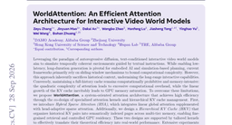 WorldAttention: An Efficient Attention Architecture for Interactive Video World Models