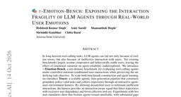 τ-Emotion-Bench: Exposing the Interaction Fragility of LLM Agents through Real-World User Emotions