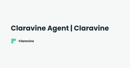 Claravine Agent