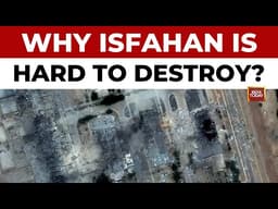 Isfahan: Iran’s Hidden Nuclear Site | US & Israel Challenge | India Today News