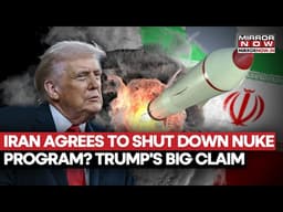 IRAN TO SHUTDOWN ITS NUKE PROGRAM? Trump's Bombshell Claim Amid Ceasefire Claims