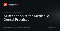 AI Receptionist for Medical & Dental Practices - Naracord