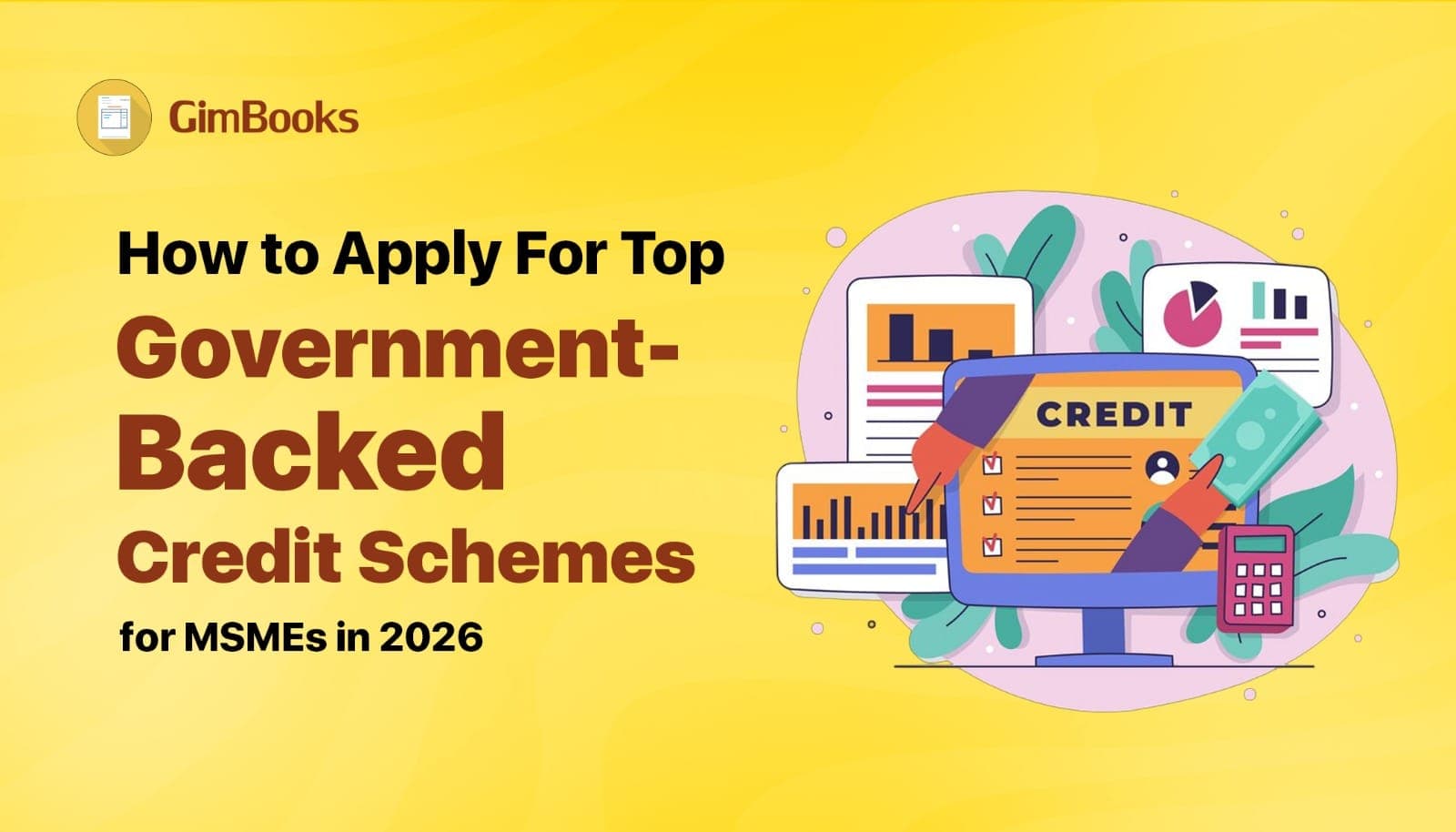 How to Apply for Credit Schemes for MSME
