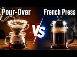 Pour Over vs French Press – Which Coffee Method is ACTUALLY Better?