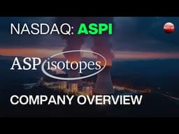 ASP Isotopes CEO Paul Mann Reveals 2026 Growth Plan, Nuclear Fuel, Semiconductors & U.S. Expansion