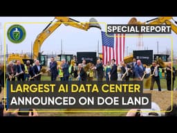World’s Largest AI Data Center Announced on DOE Land