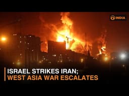 Israel Strikes Iran After Missile Attack | West Asia Conflict Escalates Again | DD India Analysis