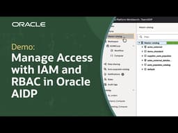How to Configure IAM and RBAC in Oracle AI Data Platform