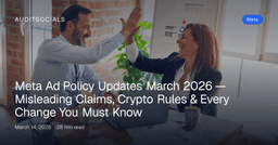 Meta Ad Policy Updates 2026: What Changed & How to ...