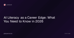 AI Literacy as a Career Edge: What You Need to Know in 2026 | JobCannon