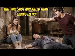 Remy kidnaps Eletra, and Will is shot dead while trying to save her The Bold and the Beautiful
