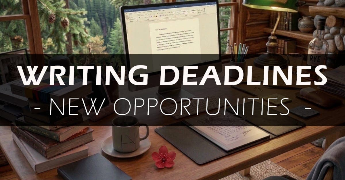 Writing Deadlines - 14 Competitions with Deadlines in May & June 2026 (Update #34)