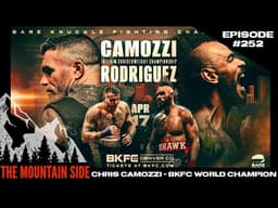 #252 Chris Camozzi – BKFC Cruiserweight World Champion | UFC Veteran | BJJ Black Belt
