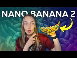 New Nano Banana Update: How to Use Nano Banana 2