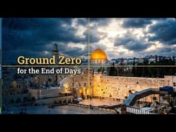 GROUND ZERO--FOR THE END OF DAYS