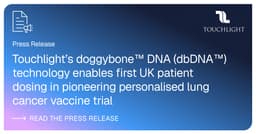 Touchlight dbDNA Powers First UK Lung Cancer Vaccine ...