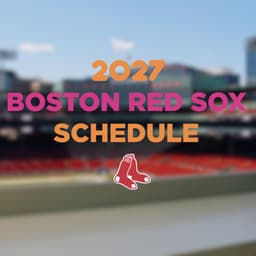 @RedSox: New menu drop: Our 2027 schedule! https://t.co/AsZopQdN8i