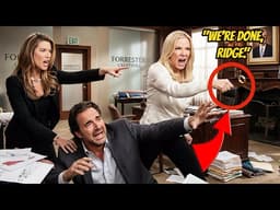 "We're done, Ridge." Brooke started a new company with Hope after breaking up with Ridge B&B Spoiler