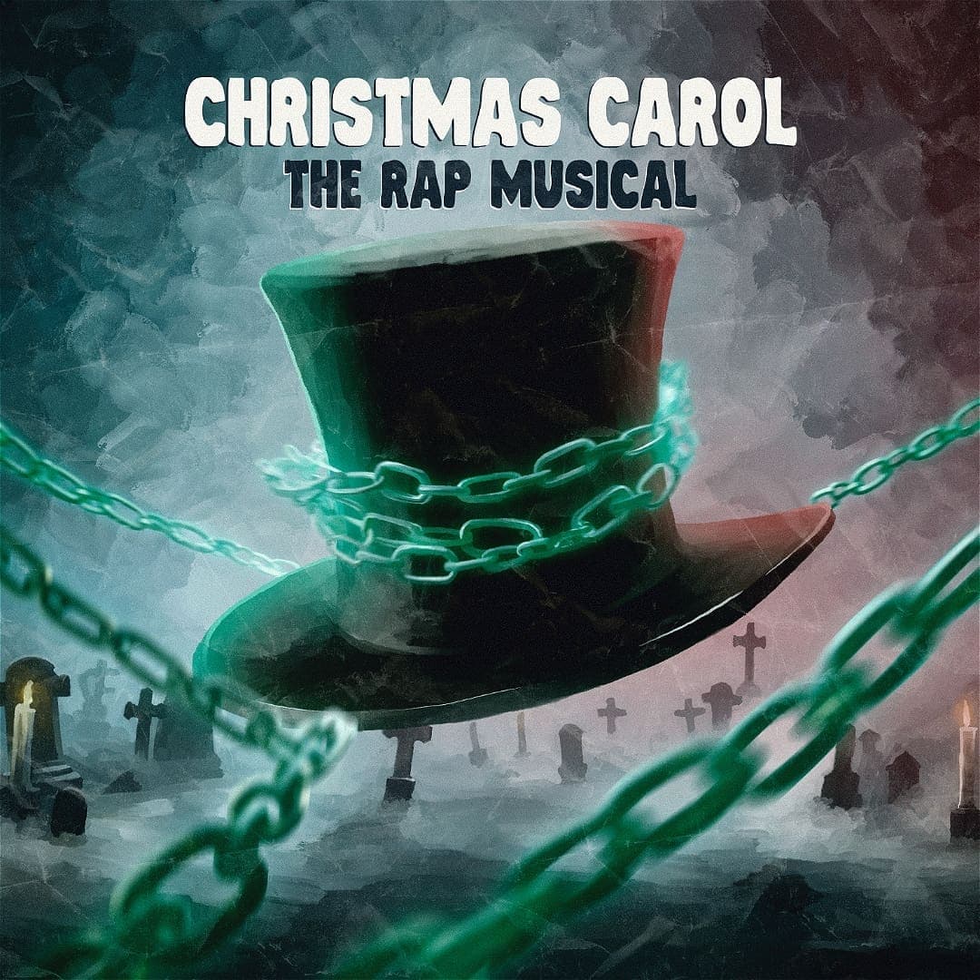 Christmas Carol: The Rap Musical - Philadelphia Fringe Festival