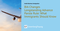 BIA Changes Longstanding Advance Parole Rule