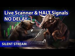 ​🌟Live Scanner  Stock Market scanner - Silent Stream (no-delay, voice only)  05/13/2026