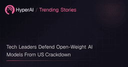Tech Leaders Defend Open-Weight AI Models From US Crackdown | Trending Stories | HyperAI