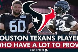 Houston Texans News: Roster Bubble Players Face ...