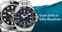 Grand Seiko vs Rolex Showdown: Real Differences in Quality & Craftsmanship - Watch My Diamonds
