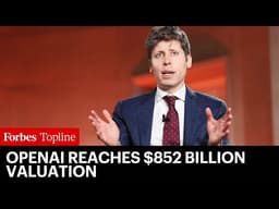 OpenAI Valuation Reaches $852 Billion After Massive Funding Round