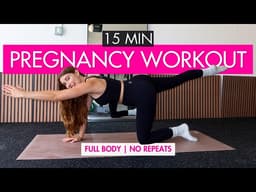15 MIN PREGNANCY WORKOUT - At Home Pilates - No Equipment Full Body