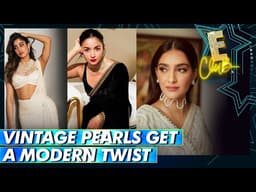 Pearls Are Having a Major Fashion Comeback! | WION E-Club