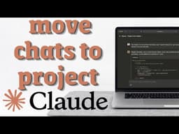 How To Move An Existing Chat To A Project In Claude AI: The Complete Step-By-Step Tutorial (2026)