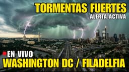 TORMENTAS SEVERAS y TORNADOS amenazan DC y Filadelfia EN VIVO 🌪️⚠️ | ESTADOS UNIDOS #noticias #news