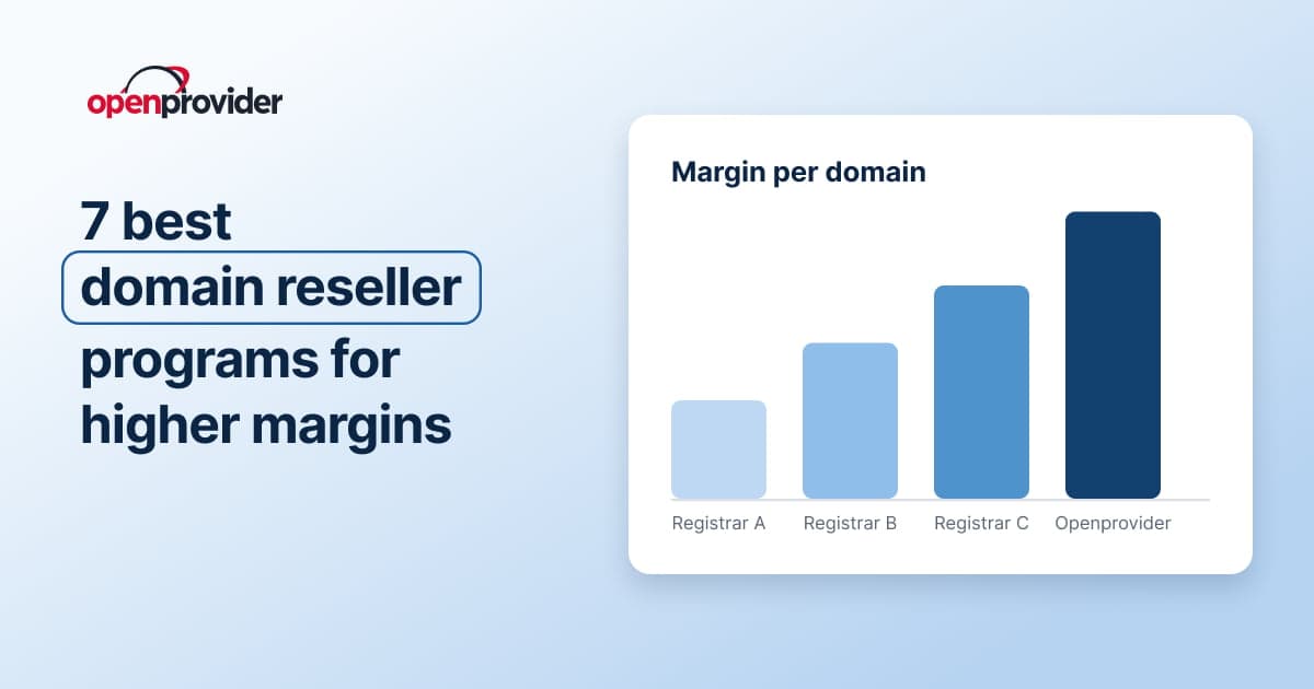 7 Best Domain Reseller Programs for Higher Margins - Openprovider